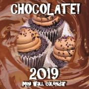 Chocolate! 2019 Mini Wall Calendar