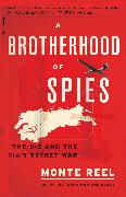 A Brotherhood of Spies