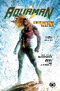 Aquaman Vol. 1: Unspoken Water