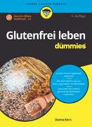 Glutenfrei leben für Dummies