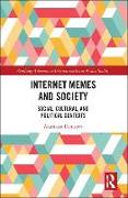 Internet Memes and Society