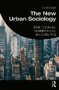 The New Urban Sociology