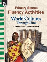 Primary Source Fluency Activities: World Cultures: World Cultures