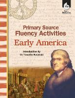 Primary Source Fluency Activities: Early America: Early America