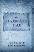 The Foreigner's Tale