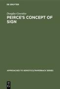 Peirce¿s Concept of Sign