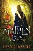 Maiden: Book One of the LIghtWalker Series