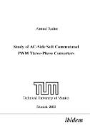 Study of AC-Side Soft Commutated PWM Three-Phase Converters