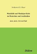 Modalität und Modalpartikeln im Deutschen und Arabischen