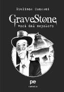 GraveStone. Voci dal sepolcro