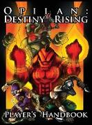 Opilan: Destiny Rising: Player's Handbook