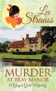 Murder at Bray Manor: a cozy historical mystery