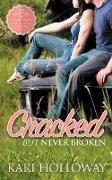 Cracked But Never Broken