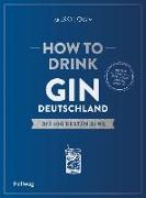 How to Drink Gin: Deutschland