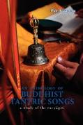 An Anthology of Buddhist Tantric Songs