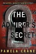 The Admirer's Secret