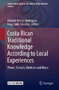 Costa Rican Traditional Knowledge According to Local Experiences