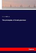 The principles of Greek grammar