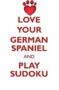 LOVE YOUR GERMAN SPANIEL AND PLAY SUDOKU GERMAN SPANIEL SUDOKU LEVEL 1 of 15