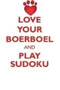 LOVE YOUR BOERBOEL AND PLAY SUDOKU BOERBOEL SUDOKU LEVEL 1 of 15