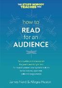 How to Read for an Audience