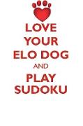 LOVE YOUR ELO DOG AND PLAY SUDOKU ELO DOG SUDOKU LEVEL 1 of 15