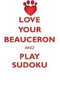 LOVE YOUR BEAUCERON AND PLAY SUDOKU BEAUCERON SUDOKU LEVEL 1 of 15