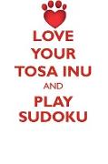 LOVE YOUR TOSA INU AND PLAY SUDOKU TOSA INU SUDOKU LEVEL 1 of 15