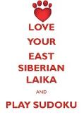 LOVE YOUR EAST SIBERIAN LAIKA AND PLAY SUDOKU EAST SIBERIAN LAIKA SUDOKU LEVEL 1 of 15