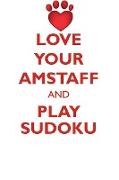 LOVE YOUR AMSTAFF AND PLAY SUDOKU AMERICAN STAFFORDSHIRE TERRIER SUDOKU LEVEL 1 of 15