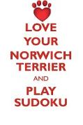 LOVE YOUR NORWICH TERRIER AND PLAY SUDOKU NORWICH TERRIER SUDOKU LEVEL 1 of 15