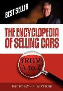 The Encyclopedia of Selling Cars