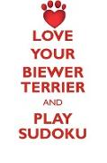 LOVE YOUR BIEWER TERRIER AND PLAY SUDOKU BIEWER YORKSHIRE TERRIER SUDOKU LEVEL 1 of 15