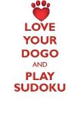 LOVE YOUR DOGO AND PLAY SUDOKU DOGO ARGENTINO SUDOKU LEVEL 1 of 15