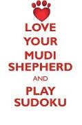 LOVE YOUR MUDI SHEPHERD AND PLAY SUDOKU MUDI SHEPHERD SUDOKU LEVEL 1 of 15