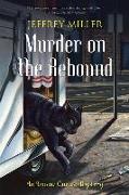 Murder on the Rebound: An Amicus Curiae Mystery