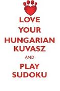 LOVE YOUR HUNGARIAN KUVASZ AND PLAY SUDOKU HUNGARIAN KUVASZ SUDOKU LEVEL 1 of 15