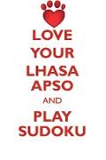 LOVE YOUR LHASA APSO AND PLAY SUDOKU LHASA APSO SUDOKU LEVEL 1 of 15