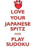 LOVE YOUR JAPANESE SPITZ AND PLAY SUDOKU JAPANESE SPITZ SUDOKU LEVEL 1 of 15