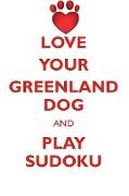 LOVE YOUR GREENLAND DOG AND PLAY SUDOKU GREENLAND DOG SUDOKU LEVEL 1 of 15