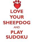 LOVE YOUR SHEEPDOG AND PLAY SUDOKU PORTUGUESE SHEEPDOG SUDOKU LEVEL 1 of 15