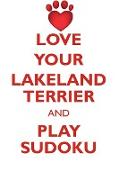 LOVE YOUR LAKELAND TERRIER AND PLAY SUDOKU LAKELAND TERRIER SUDOKU LEVEL 1 of 15