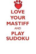 LOVE YOUR MASTIFF AND PLAY SUDOKU MASTIFF SUDOKU LEVEL 1 of 15