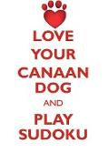 LOVE YOUR CANAAN DOG AND PLAY SUDOKU CANAAN DOG SUDOKU LEVEL 1 of 15