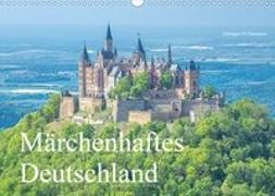 Märchenhaftes Deutschland (Wandkalender 2019 DIN A3 quer)