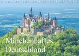 Märchenhaftes Deutschland (Tischkalender 2019 DIN A5 quer)