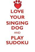 LOVE YOUR SINGING DOG AND PLAY SUDOKU NEW GUINEA SINGING DOG SUDOKU LEVEL 1 of 15