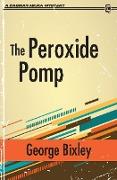 The Peroxide Pomp