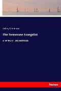 The Tennessee Evangelist