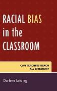 Racial Bias in the Classroom